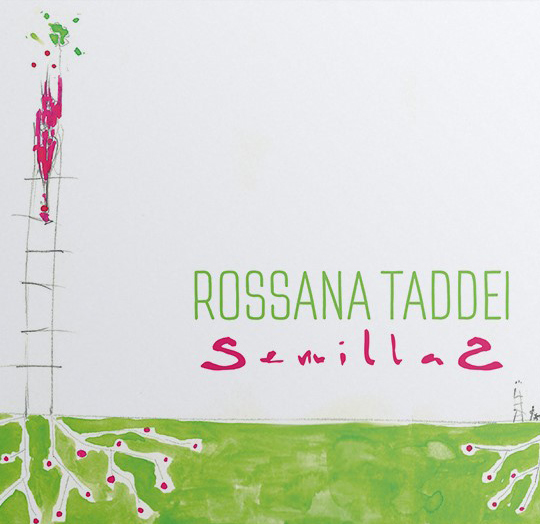 + Info del CD Semillas de Rossana Taddei  ...
