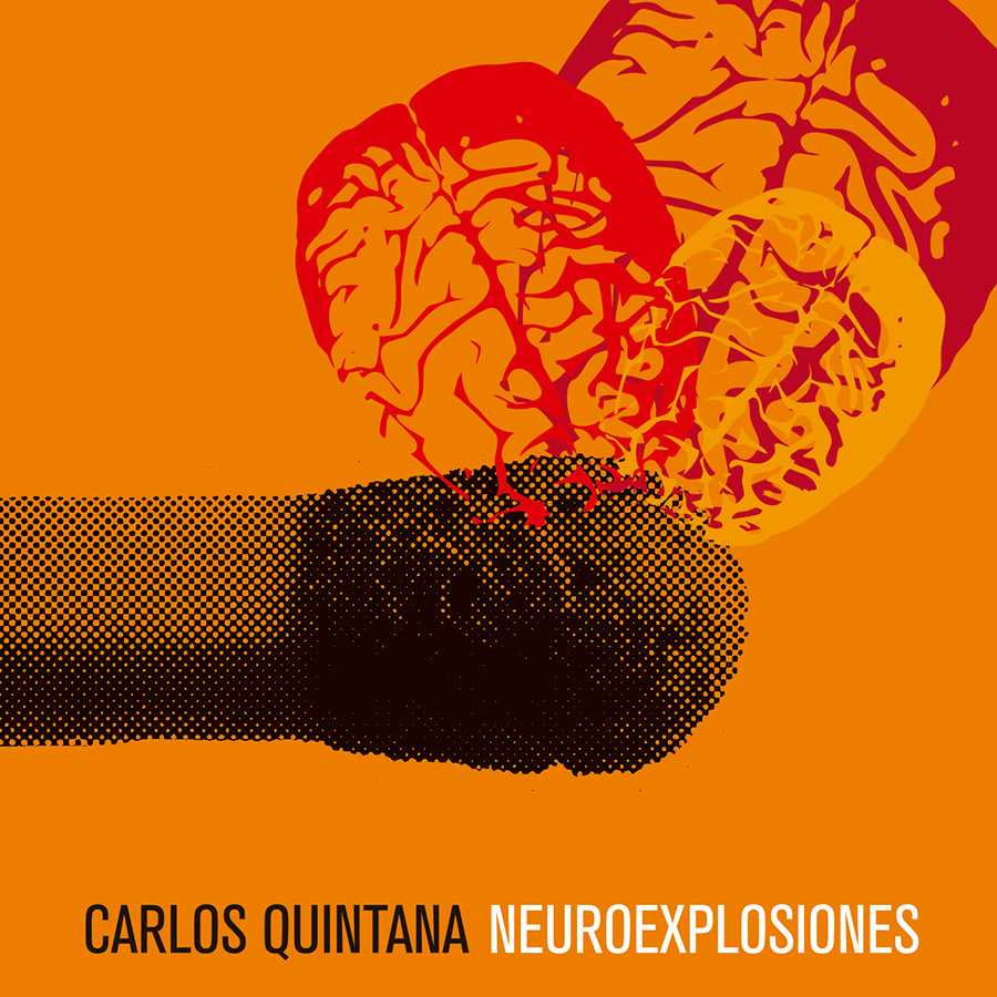 + Info del CD Neuroexplosiones de Carlos Quintana